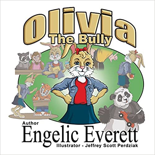 1 olivia the bully engelic everett