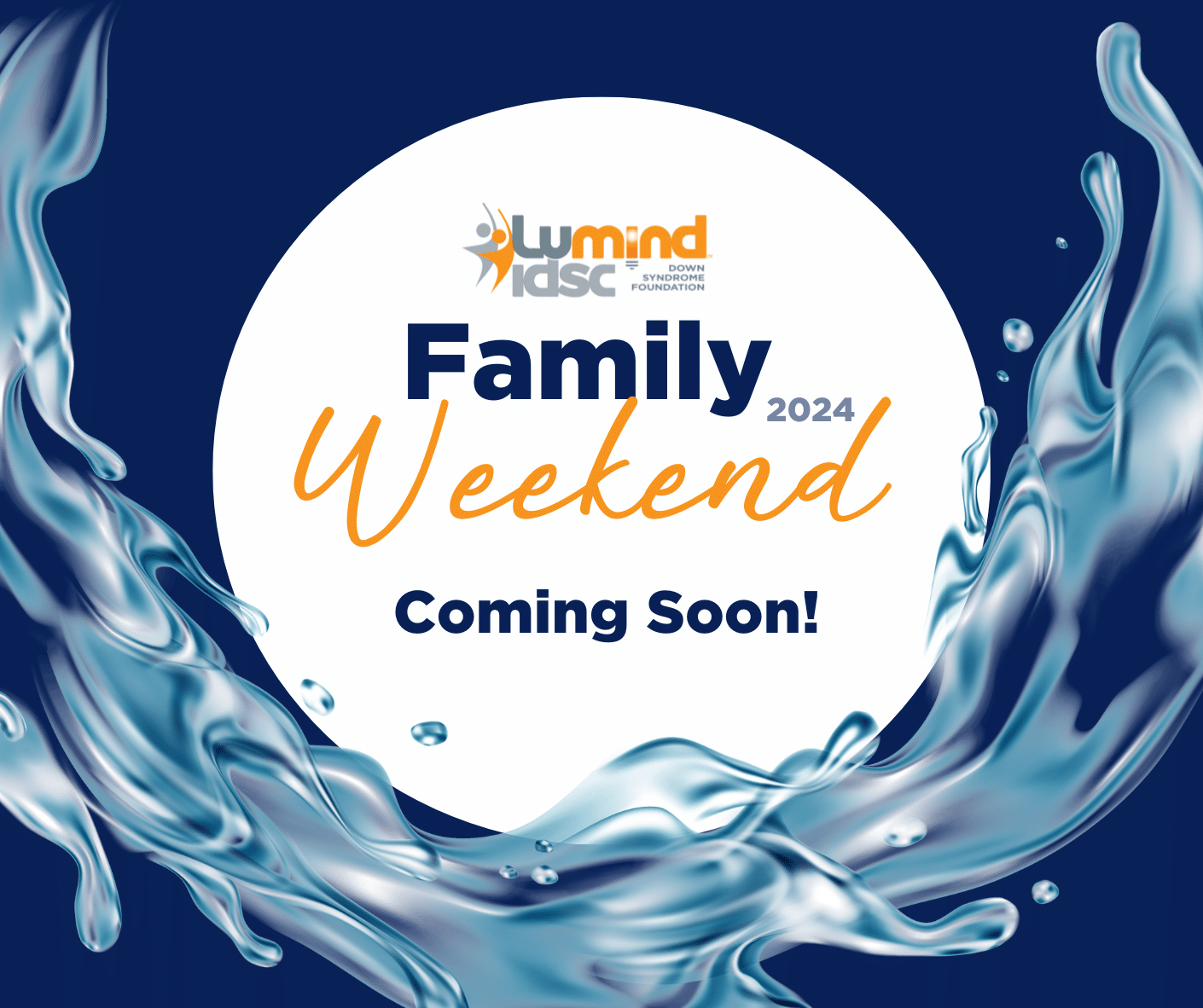 Annual Family Weekend LuMind IDSC Foundation